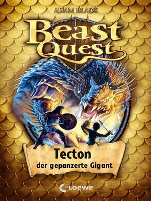 cover image of Beast Quest (Band 59)--Tecton, der gepanzerte Gigant